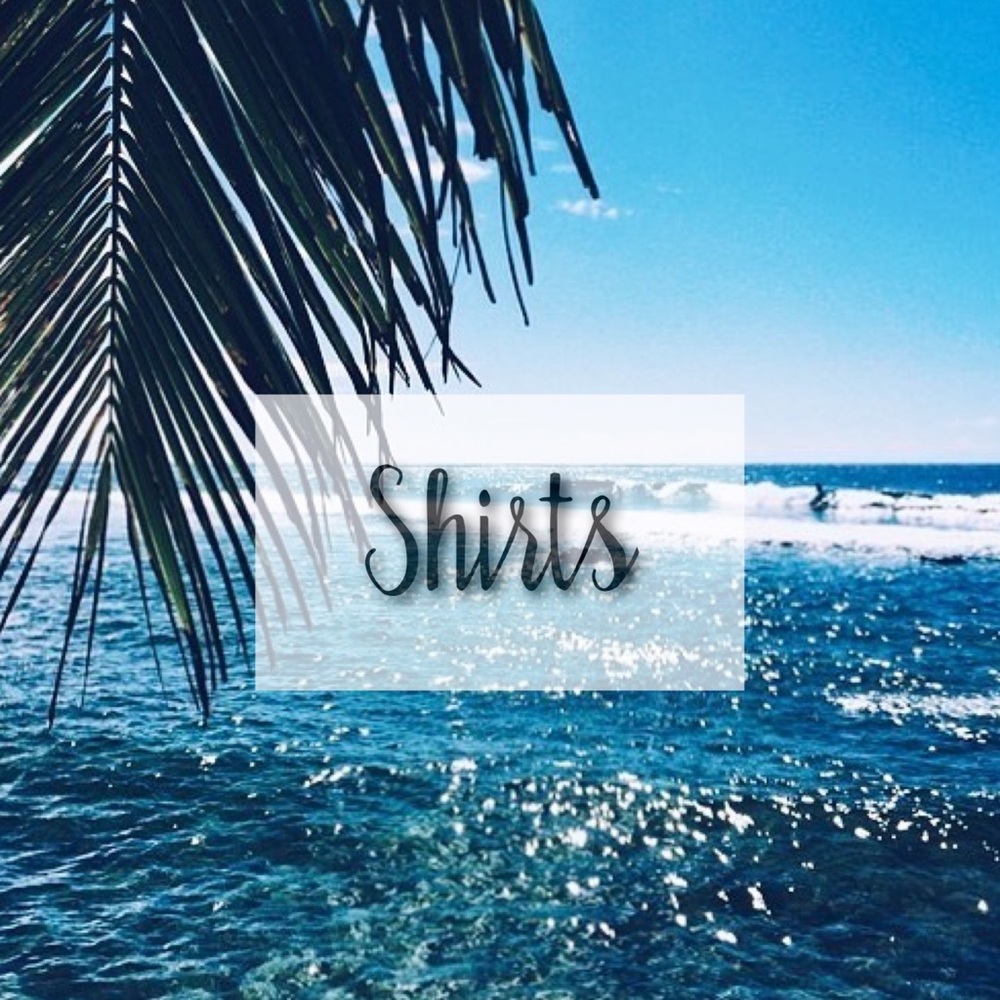Shirts and tanks
